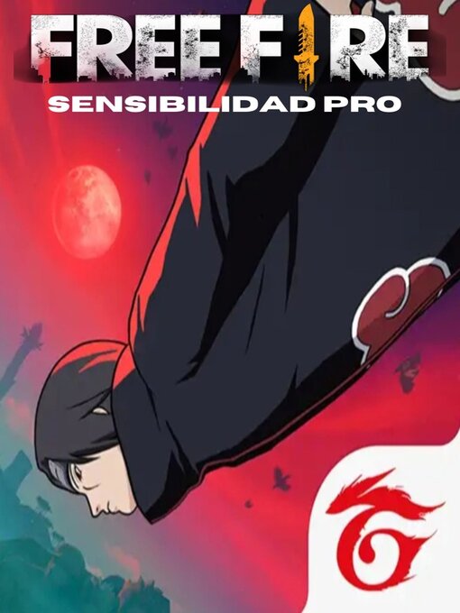 Title details for Free Fire--Sensibilidad profesional by Danniel Silva - Available